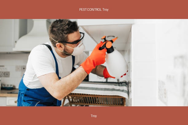 PEST CONTROL Troy